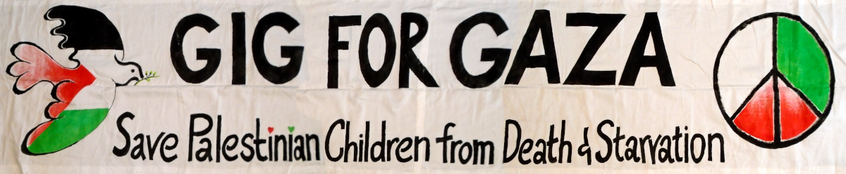 Update-Gig for Gaza 7th Sep 2025